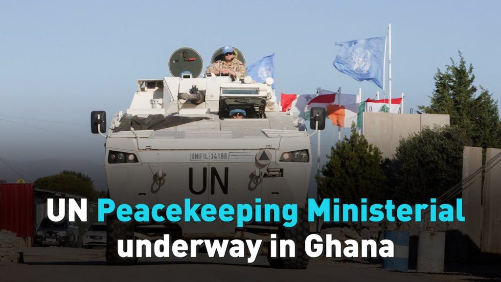 Le Ghana accueille la réunion ministérielle des Nations Unies sur le maintien de la paix