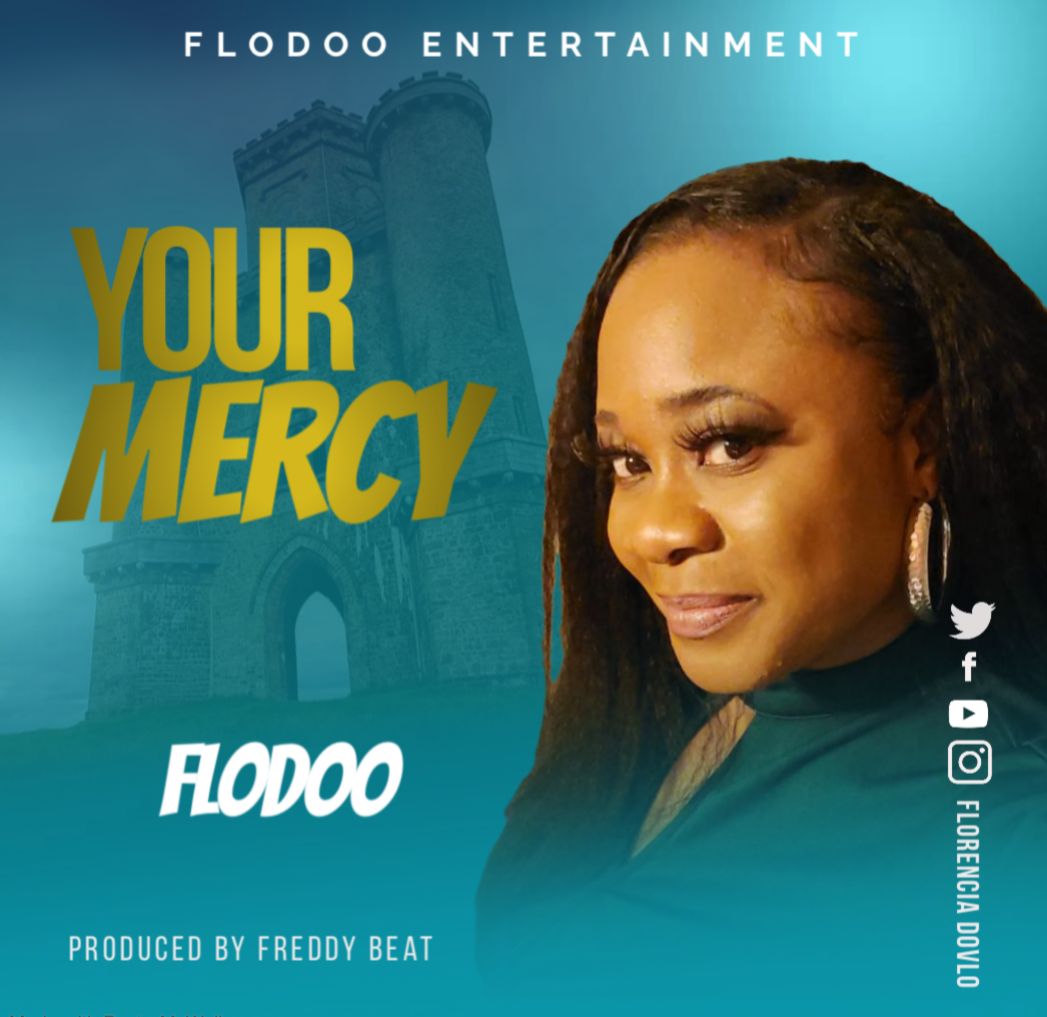 Flodoo sort une toute nouvelle chanson "Your Mercy"
