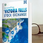 The Victoria Falls Stock Exchange: Redefining capital markets in Africa’s mining sector