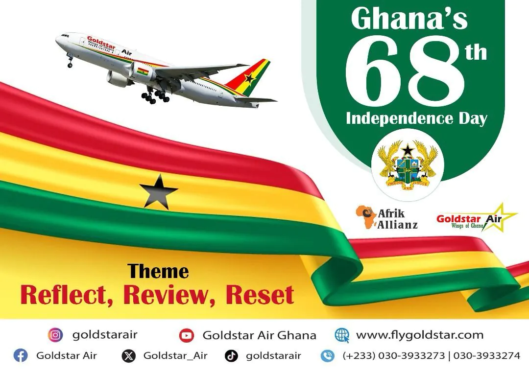 Goldstar Air Celebrates Ghana’s Independence Day with a Message of Unity and Progress