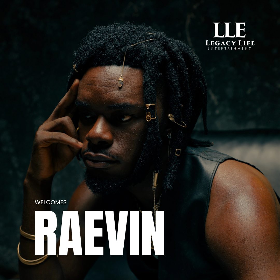 Raevin Legacy Life Entertainment