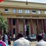 Govt pour délocaliser les archives nationales du CBD de Nairobi pour la rendre plus accessible: "sauvegarde des actifs"